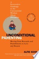 Unconditional Parenting