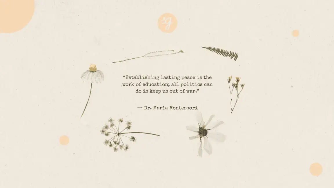 Is Peace Possible? Maria Montessori's 3 Ideas About Education That Could End the Cycle of War