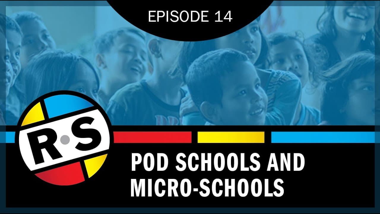 Pod Schools and Micro-Schools: The Future of Education