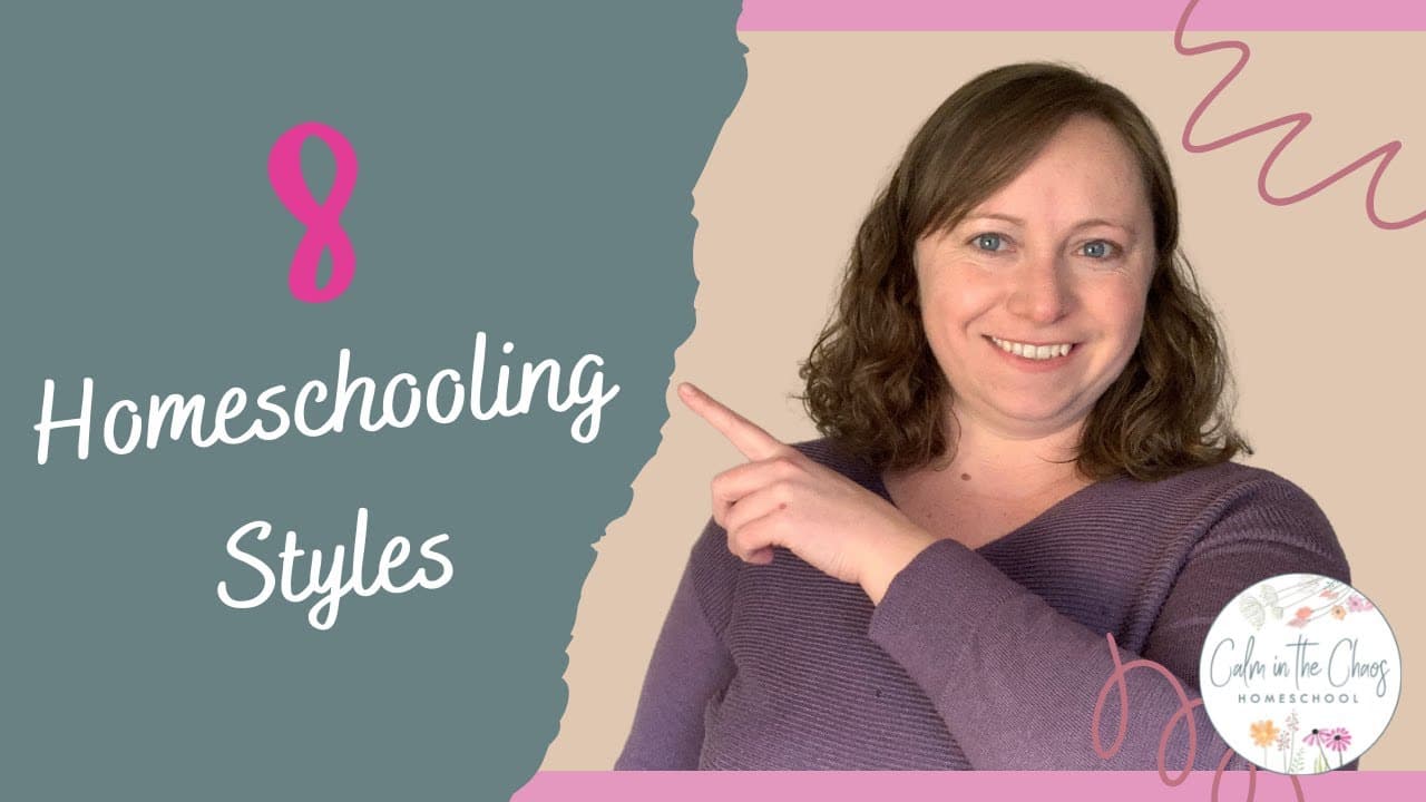 Homeschooling Styles and Methods: 8 Popular Approaches Explained